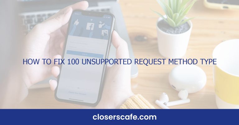 How To Fix 100 Unsupported Request Method Type Post On Facebook